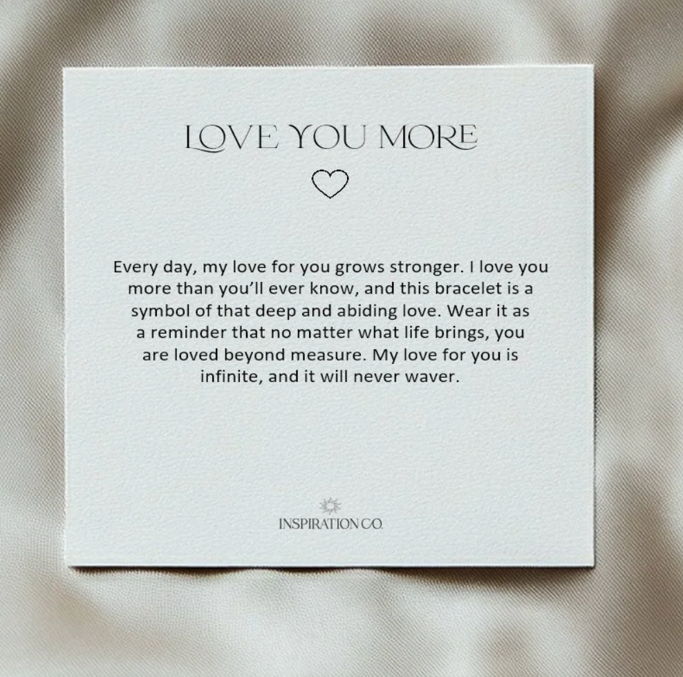 Love You More Bracelet