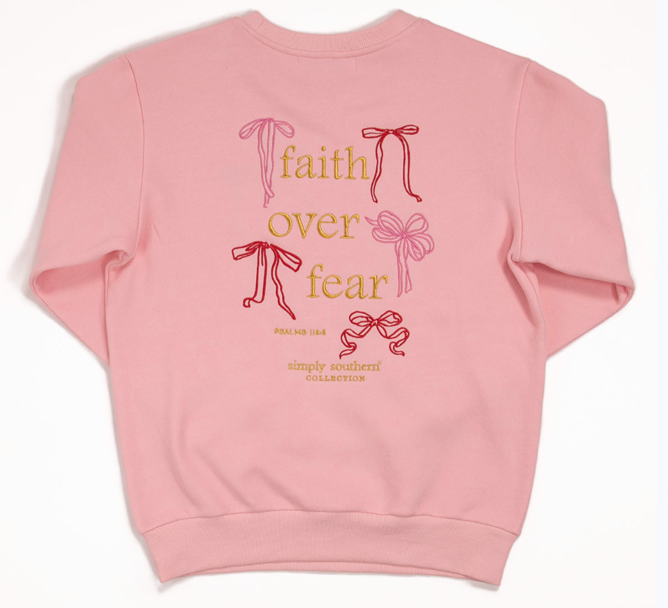 Simply Southern Faith over Fear Crew neck
