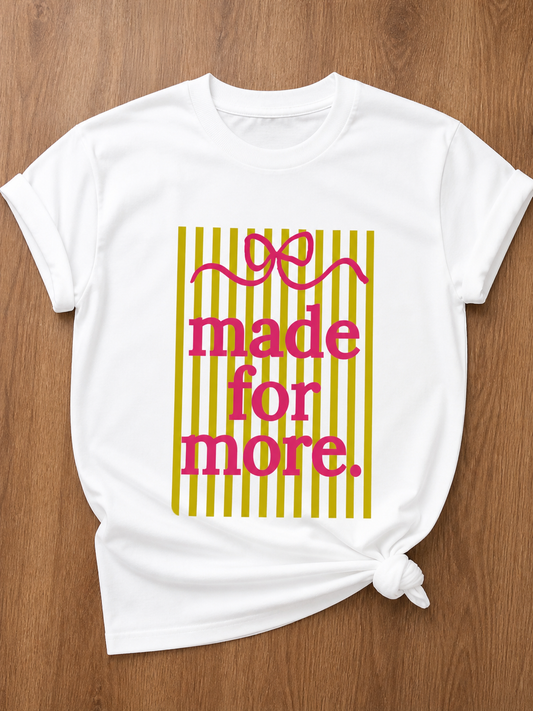 Made for More Stripe T-shirt