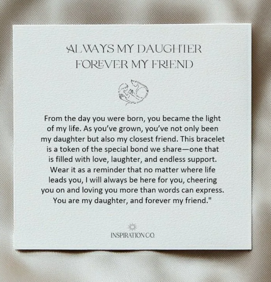 Forever my Daughter Bracelet