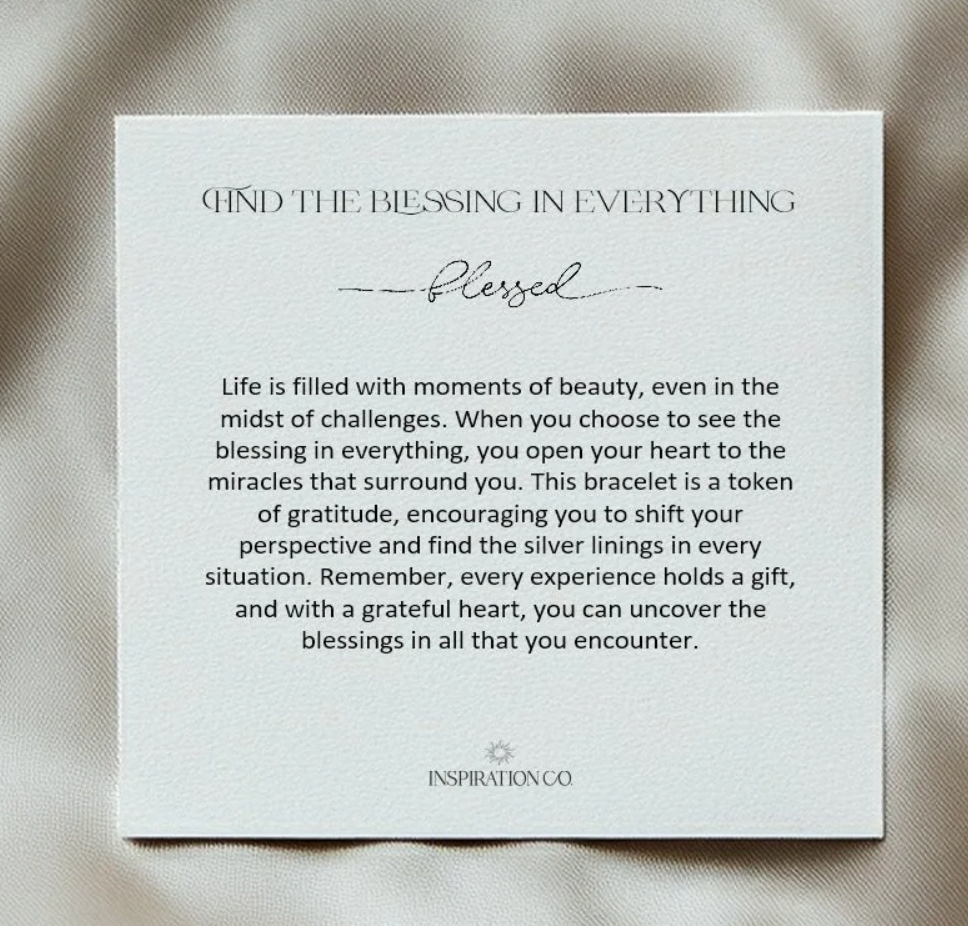 Find The Blessing In Everything Bracelet